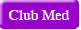 Club Med